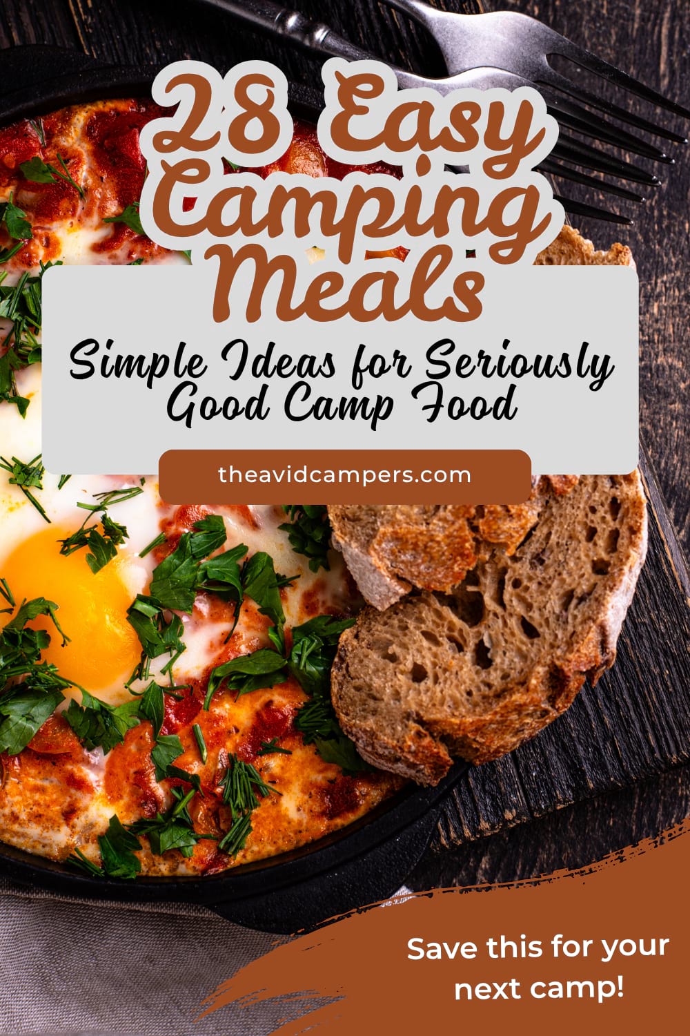 28 Easy Camping Meals for Your Next Camping Trip
