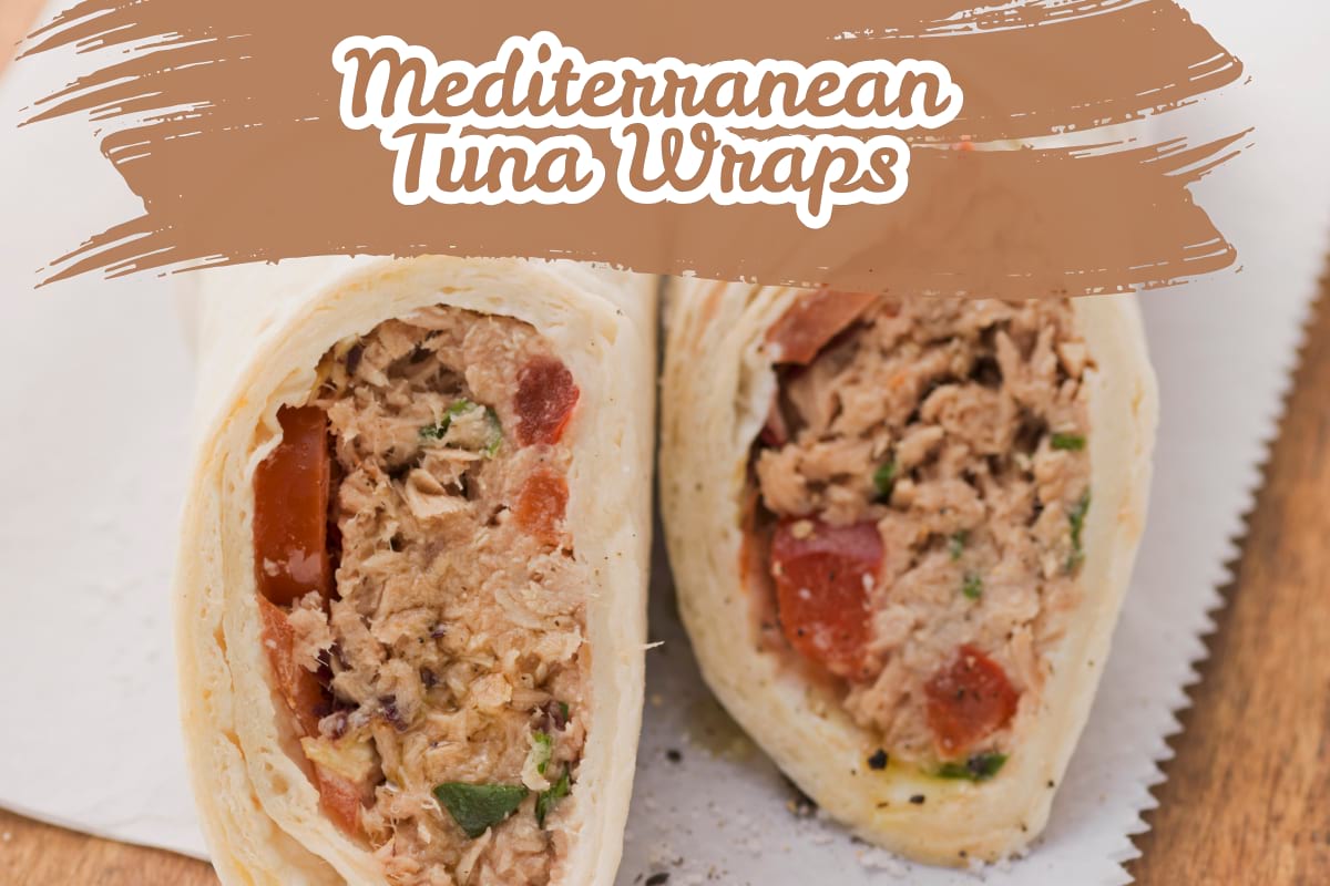 Mediterranean Tuna Wraps
